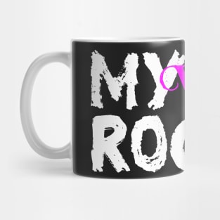 My Wife Rocks Great Marriage Love Conquers all Mug